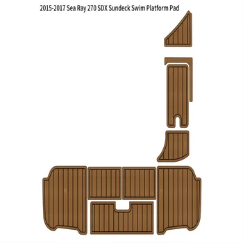 2015-2017 Sea Ray 270 SDX Площадка для купания на солнечной палубе, лодка, коврик для пола из вспененного тикового дерева EVA