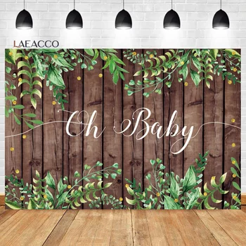 Laeacco Oh Baby Background Коричневая деревянная доска в деревенском стиле, Зеленый лист, Детский душ, фотография Дня рождения ребенка на заказ