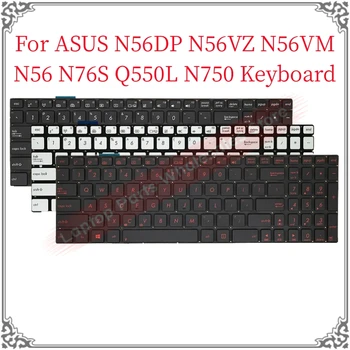 Новый Ноутбук US RU Клавиатура Для ASUS N56DP N56VZ N56VM N56 N76S Q550L N750 N550J Замена клавиатуры США